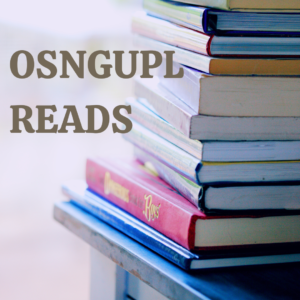 OSNGUPL READS: Reading Recommendations Delivered to Your Inbox